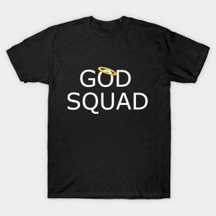 God Squad T-Shirt